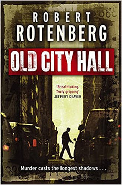 Old City Hall Robert Rotenberg
