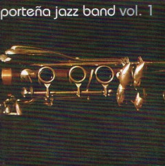 Portena Jazz Band - Volumen 1