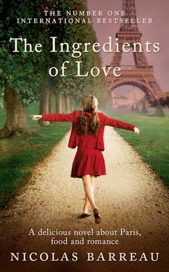 The Ingredients of Love - Nicolas Barreau