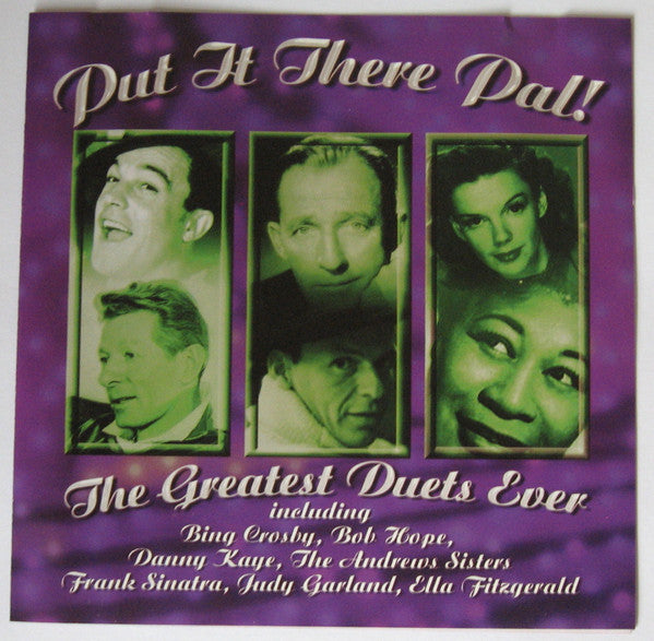 Various - Put It There Pal! (The Greatest Duets Ever)