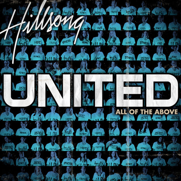 Hillsong United - All Of The Above