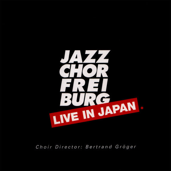 Jazzchor Freiburg, Schlottenoma - Live in Japan