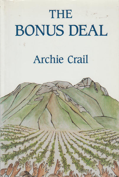 The Bonus Deal - Archie Crail