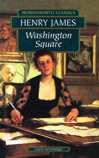 Washington Square - Henry James