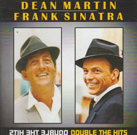Dean Martin & Frank Sinatra - Double the Hits