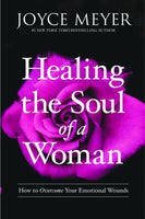 Healing the Soul of a Woman - Joyce Meyer