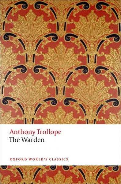 The Warden - Anthony Trollope