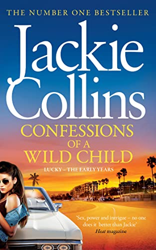 Confessions of a Wild Child - Jackie Collins