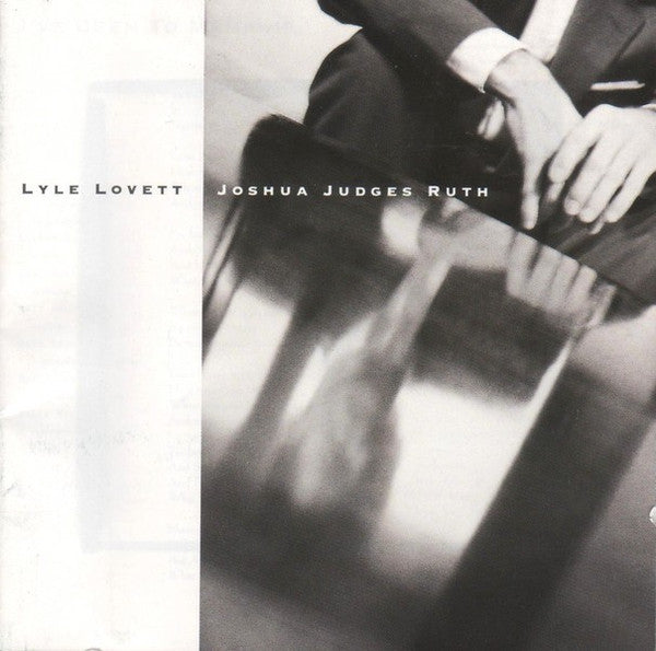 Lyle Lovett - Joshua Judges Ruth