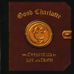 Good Charlotte - The Chronicles Of Life And Death