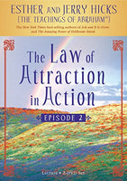 The Law Of Attraction in Action (Episode 2) - Esther & Jerry Hicks (DVD)