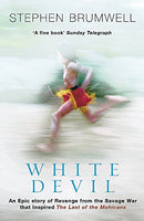 The White Devil Stephen Brumwell