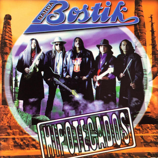 Banda Bostik - Hipotecados