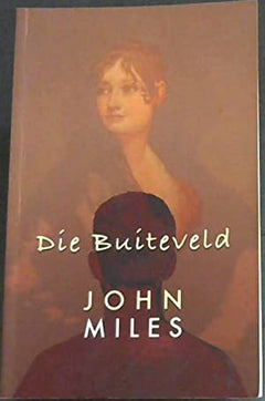 Die Buiteveld Miles, John