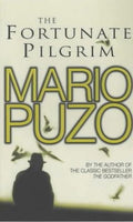 The Fortunate Pilgrim - Mario Puzo