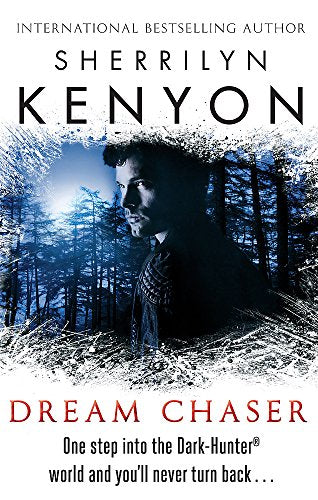 Dream Chaser - Sherrilyn Kenyon