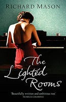 Lighted Rooms - Richard Mason