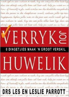 Verryk Jou Huwelik : Klein goedjies Maak 'N Groot Verskil Les Parrott , Leslie Parrott