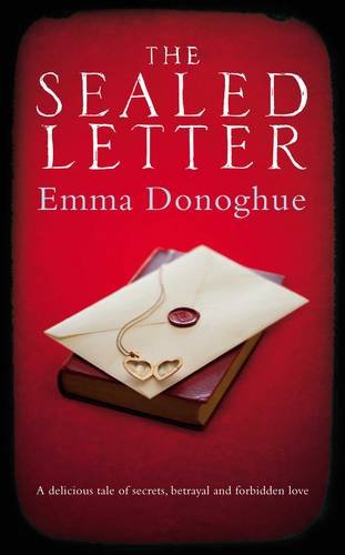The Sealed Letter - Emma Donoghue