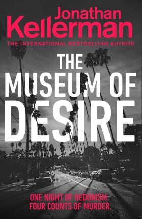 The Museum of Desire - Jonathan Kellerman