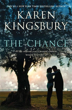The Chance - Karen Kingsbury