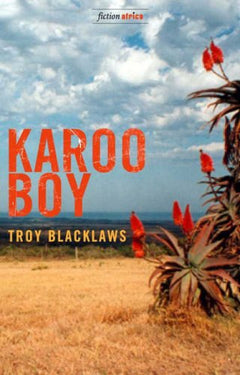 Karoo Boy - Troy Blacklaws