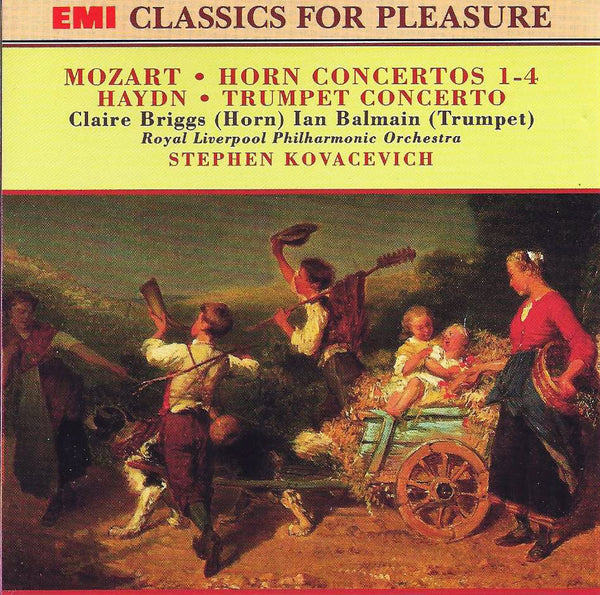 Mozart - Haydn / Horn Concertos 1-4 / Trumpet Concerto