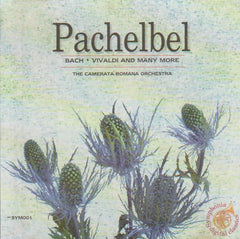 The Salzburg Baroque Chamber Orchestra - Pachelbel Bach Vivaldi and many more