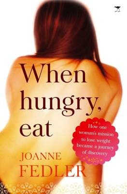 When Hungry, Eat Fedler, Joanne