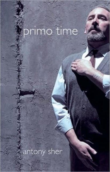 Primo Time Antony Sher