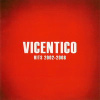 Vicentico - Hits 2002-2008