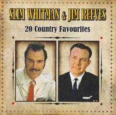 Slim Whitman & Jim Reeves - 20 Country Favourites