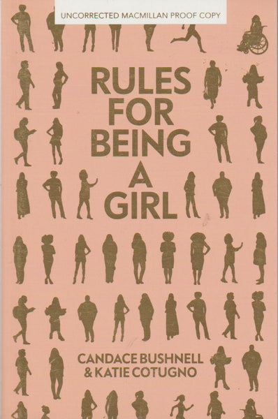 Rules for Being a Girl - Candace Bushnell & Katie Cotugno