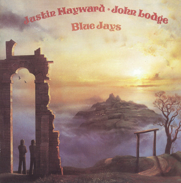 Justin Hayward & John Lodge - Blue Jays