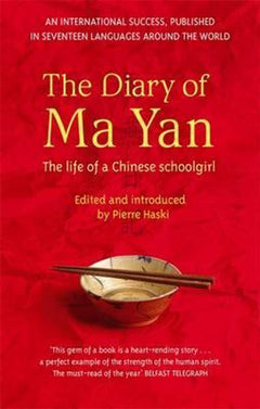 The Diary of Ma Yan: The Daily Life of a Chinese Schoolgirl - Yan Ma