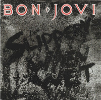 Bon Jovi - Slippery When Wet