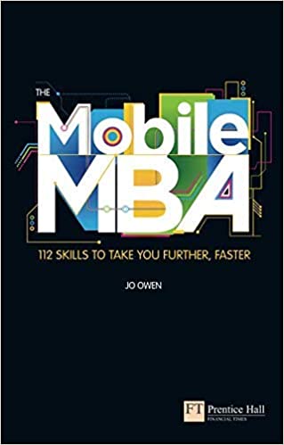 The Mobile MBA  - Jo Owen