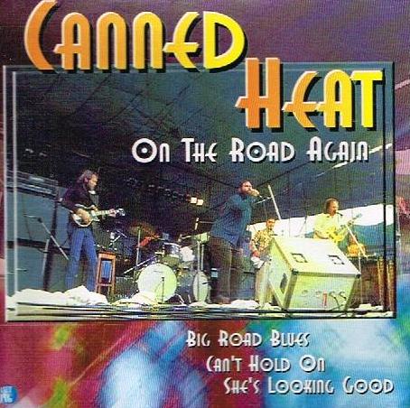 Canned Heat - On The Road Again