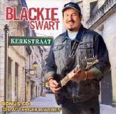 Blackie Swart - Kerkstraat