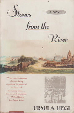 Stones from the River Ursula Hegi