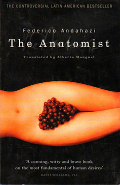 The Anatomist Federico Andahazi
