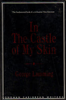 In the Castle of My Skin George Lamming