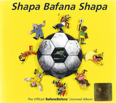 Various - Shapa Bafana Shapa