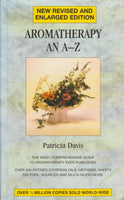 Aromatherapy: An A to Z, Revised Edition Patricia Davis
