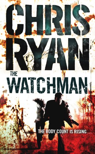 The Watchman - Chris Ryan
