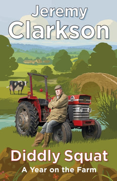 Diddly Squat - Jeremy Clarkson