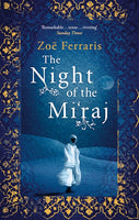 The Night of the Mi'raj - Zoe Ferraris