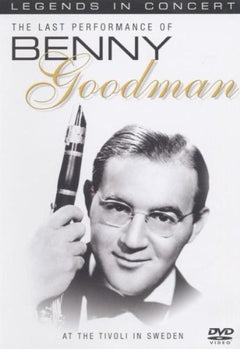 Benny Goodman - Legends In Concert: Live At The Tivoli (DVD)