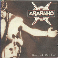 Arapaho - Wicked Wonder