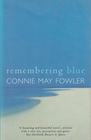 Remembering Blue - Connie May Fowler